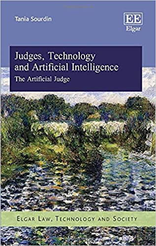 Judges, Technology and Artificial Intelligence: The Artificial Judge [2021] - Original PDF